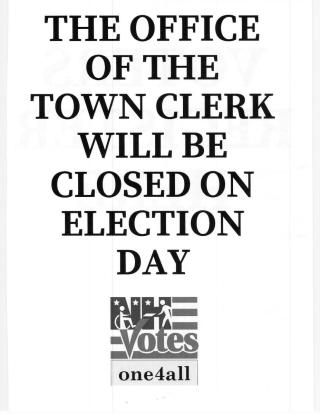 Town Clerk -Tax Collectors Office Closed  Tuesday, September13th